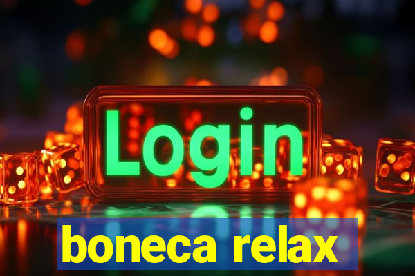 boneca relax